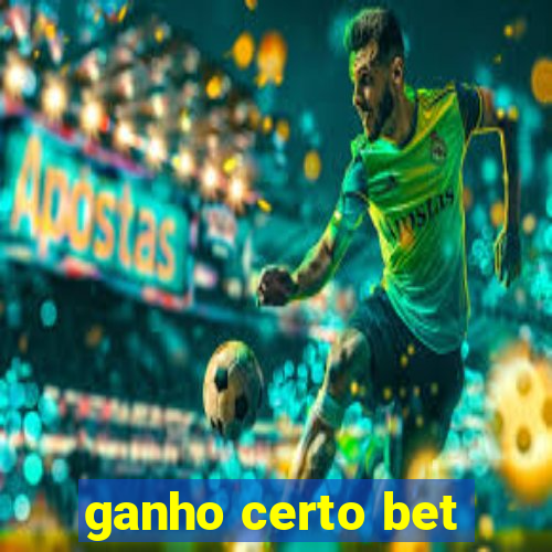 ganho certo bet